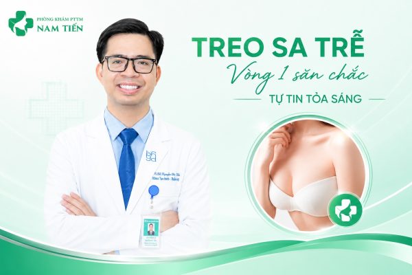 Treo Sa Trễ Quầng Vú TP.HCM bác sĩ Tiến sĩ Đức Tiến