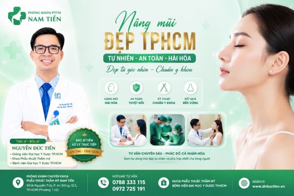 NÂNG MŨI ĐẸP TPHCM- CHUẨN Y KHOA CÙNG TS.BS NGUYỄN ĐỨC TIẾN
