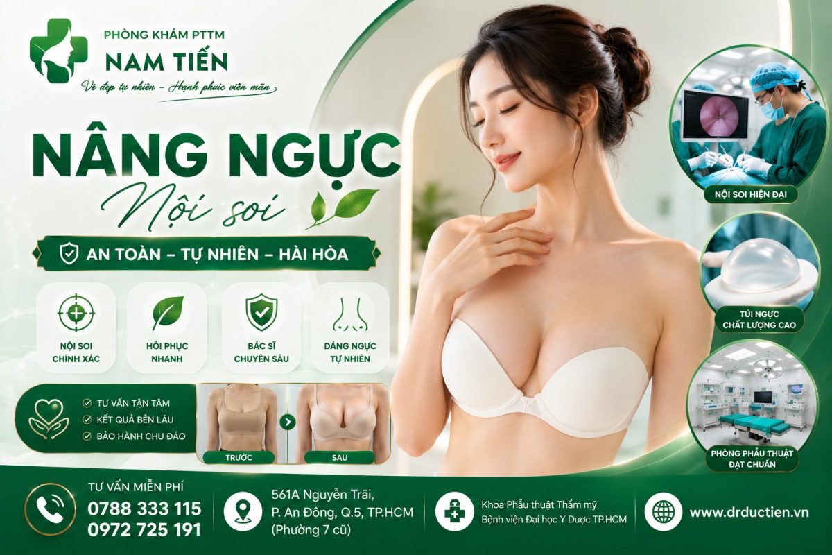 Nâng Ngực Nội Soi TPHCM – 7 Giải Pháp Sở Hữu Vòng 1 Căng Đầy, Tự Nhiên Và An Toàn 2 Nâng ngực nội soi TPHCM