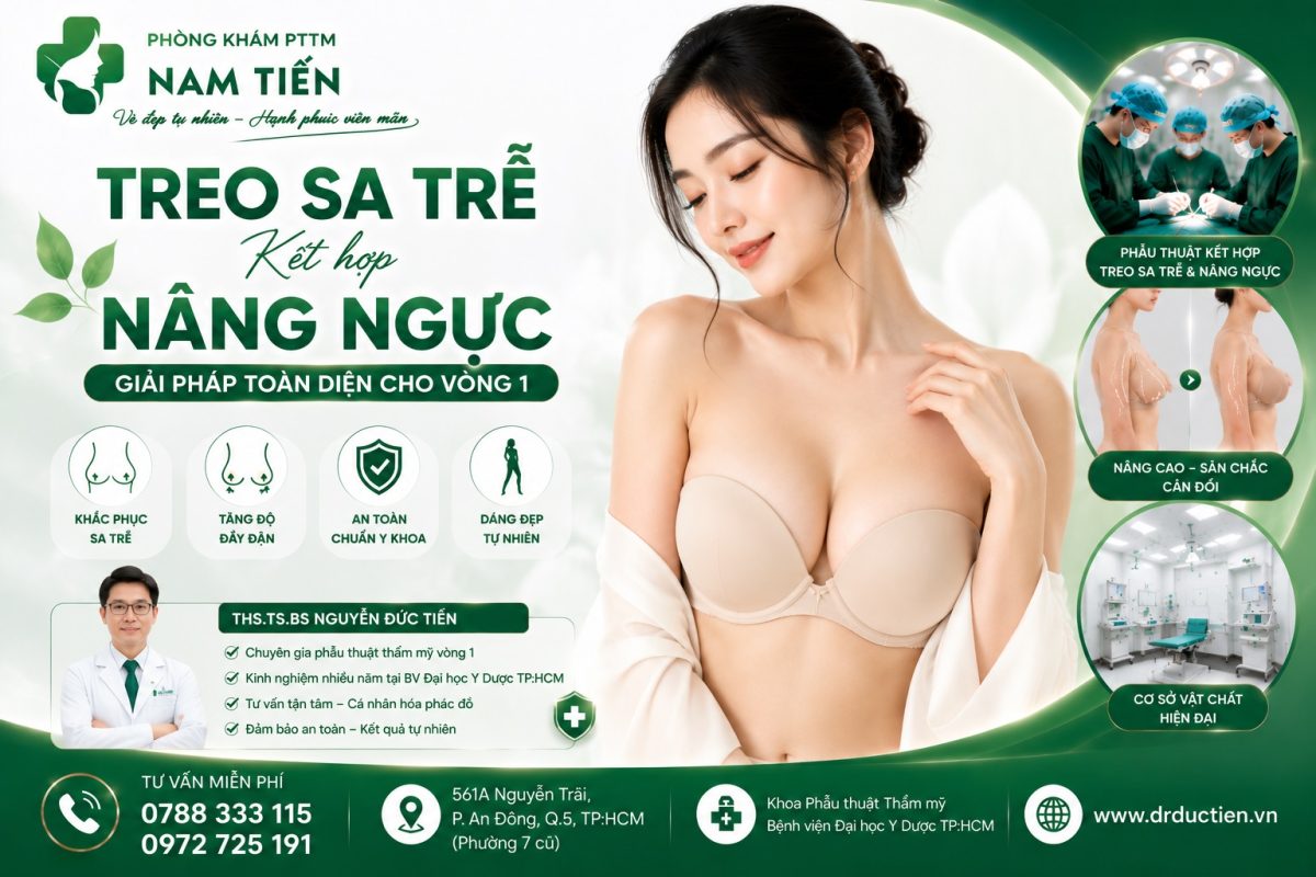 Treo Sa Trễ Kết Hợp Nâng Ngực TPHCM – 7 Giải Pháp Lấy Lại Vòng 1 Căng Đầy, Săn Chắc Và Tự Nhiên 1 treo sa trễ kết hợp nâng ngực tphcm