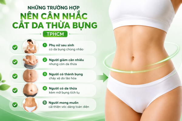 CẮT DA THỪA BỤNG TPHCM 2026 3 Những trường hợp nên cắt da thừa bụng