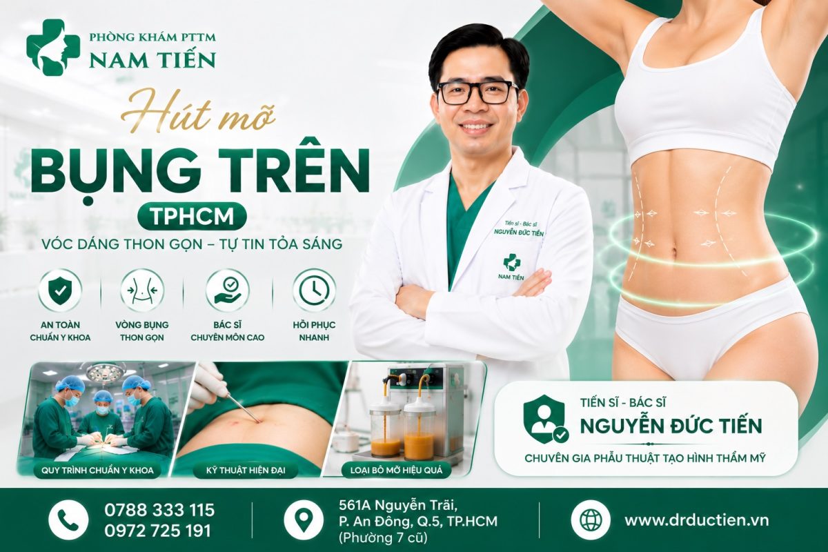 Hút Mỡ Bụng Trên TPHCM – 7 Giải Pháp Cải Thiện Vùng Bụng Săn Chắc, An Toàn Cùng Tiến Sĩ Bác Sĩ Nguyễn Đức Tiến 1 hút mỡ bụng trên tphcm